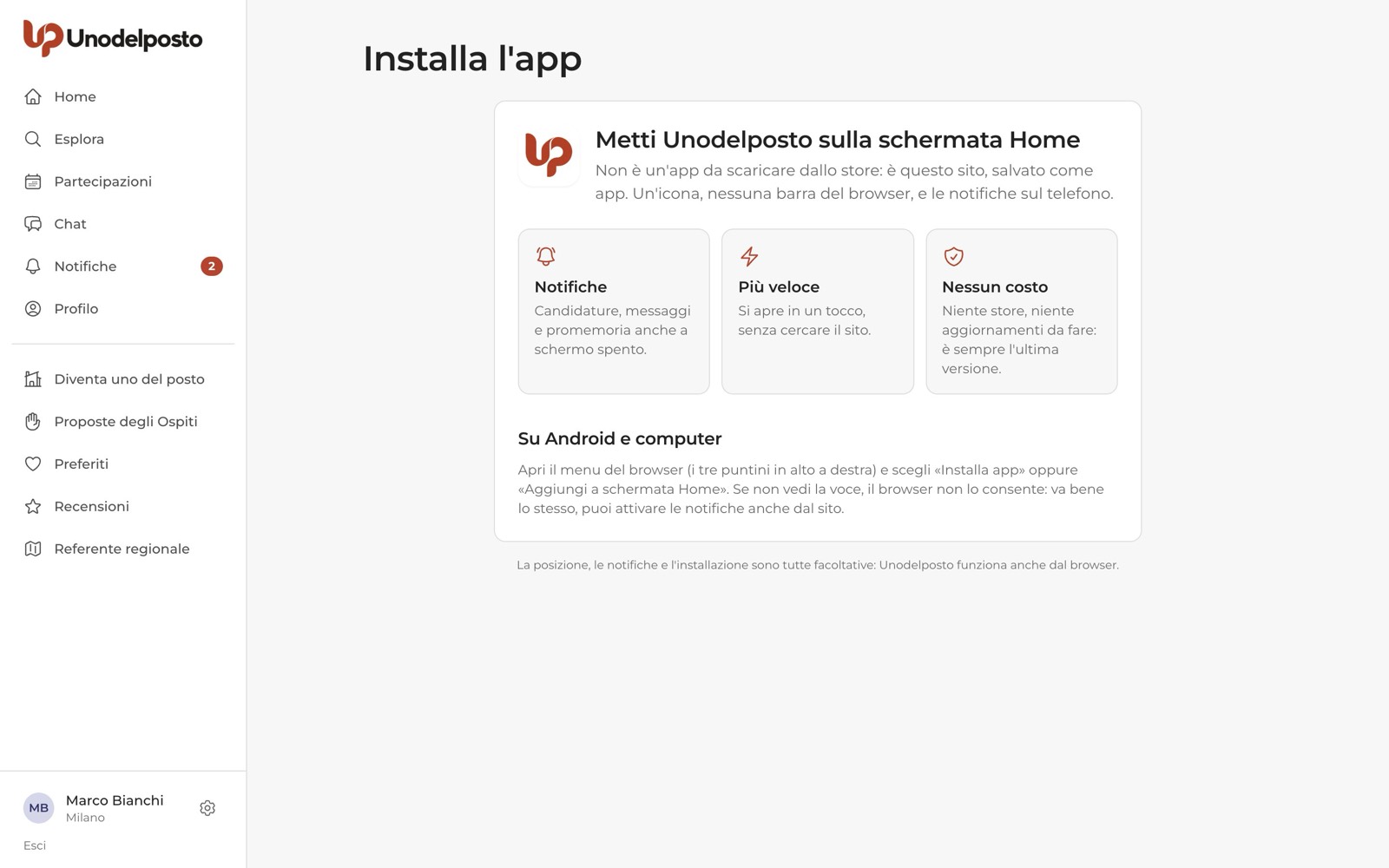 La pagina «Installa l'app» mostra solo le istruzioni adatte al tuo dispositivo.